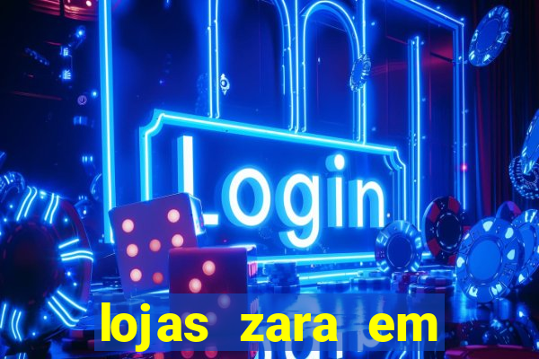 lojas zara em porto alegre